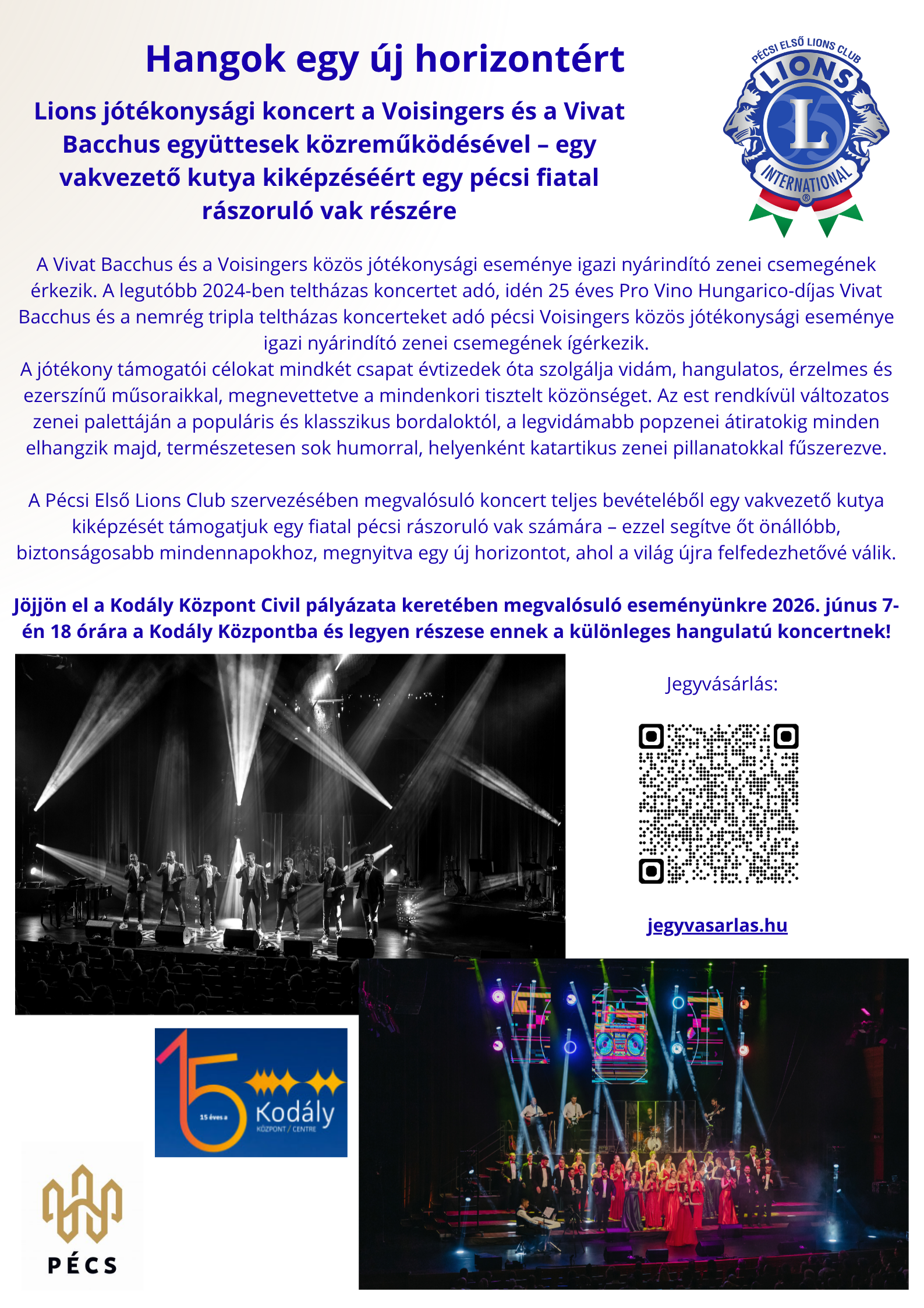Hangok egy új horizontért - Pécsi Első LC jótékonysági koncertje